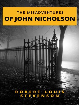 cover image of The Misadventures of John Nicholson